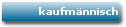 kaufm�nnisch
